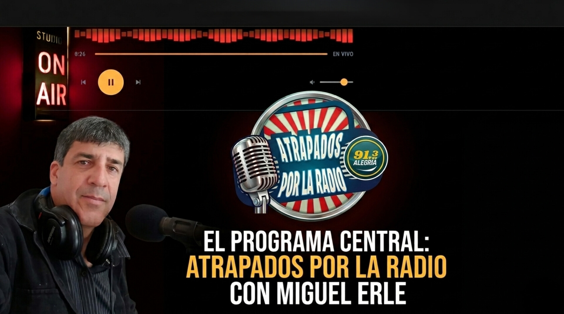 ATRAPADOS POR LA RADIO